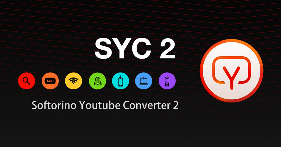 Softorino youtube converter